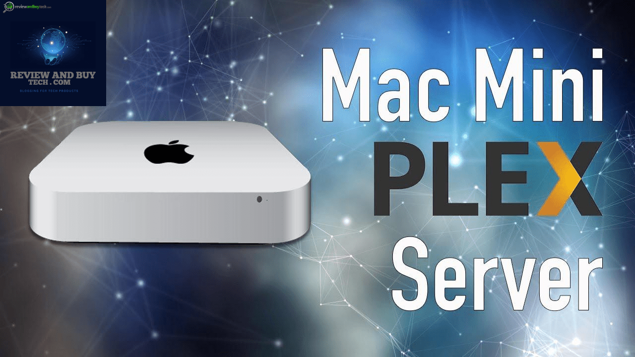 mac mini plex server