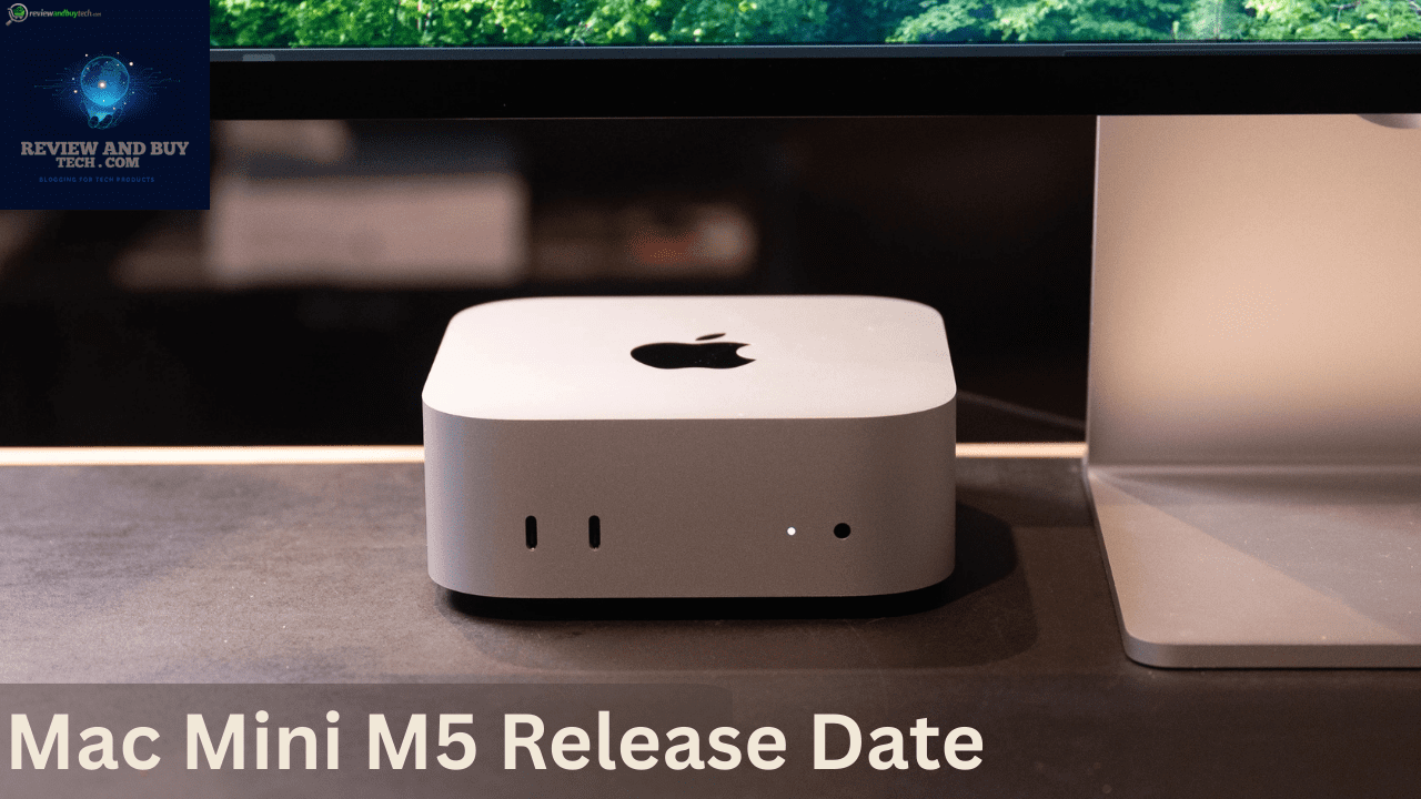 Mac Mini M5 Release Date